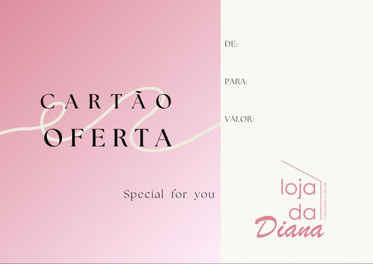 Cartão de Oferta - Loja da Diana